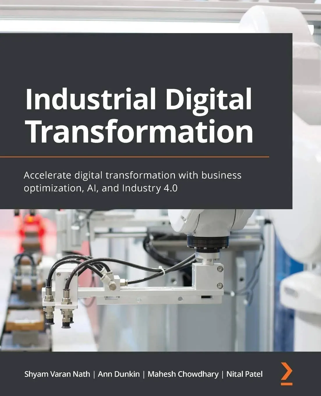 Industrial Digital Transformation<wbr/>: Accelerate digital transformation with: Used