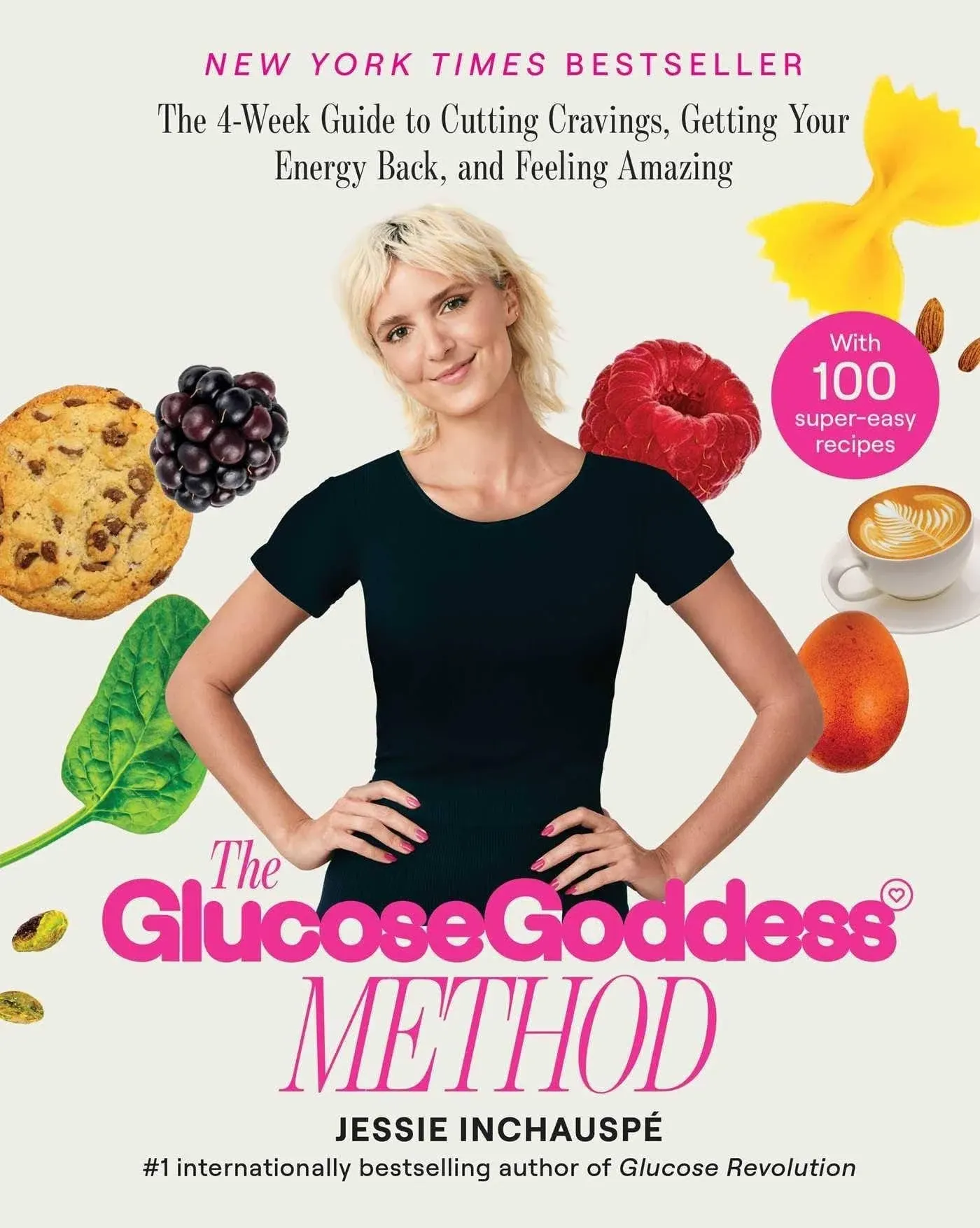 The Glucose Goddess Method by Jessie Inchauspe