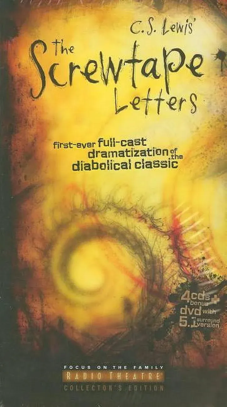 The Screwtape Letters: First Ever Full-cast Dramatization of the Diabolical Clas