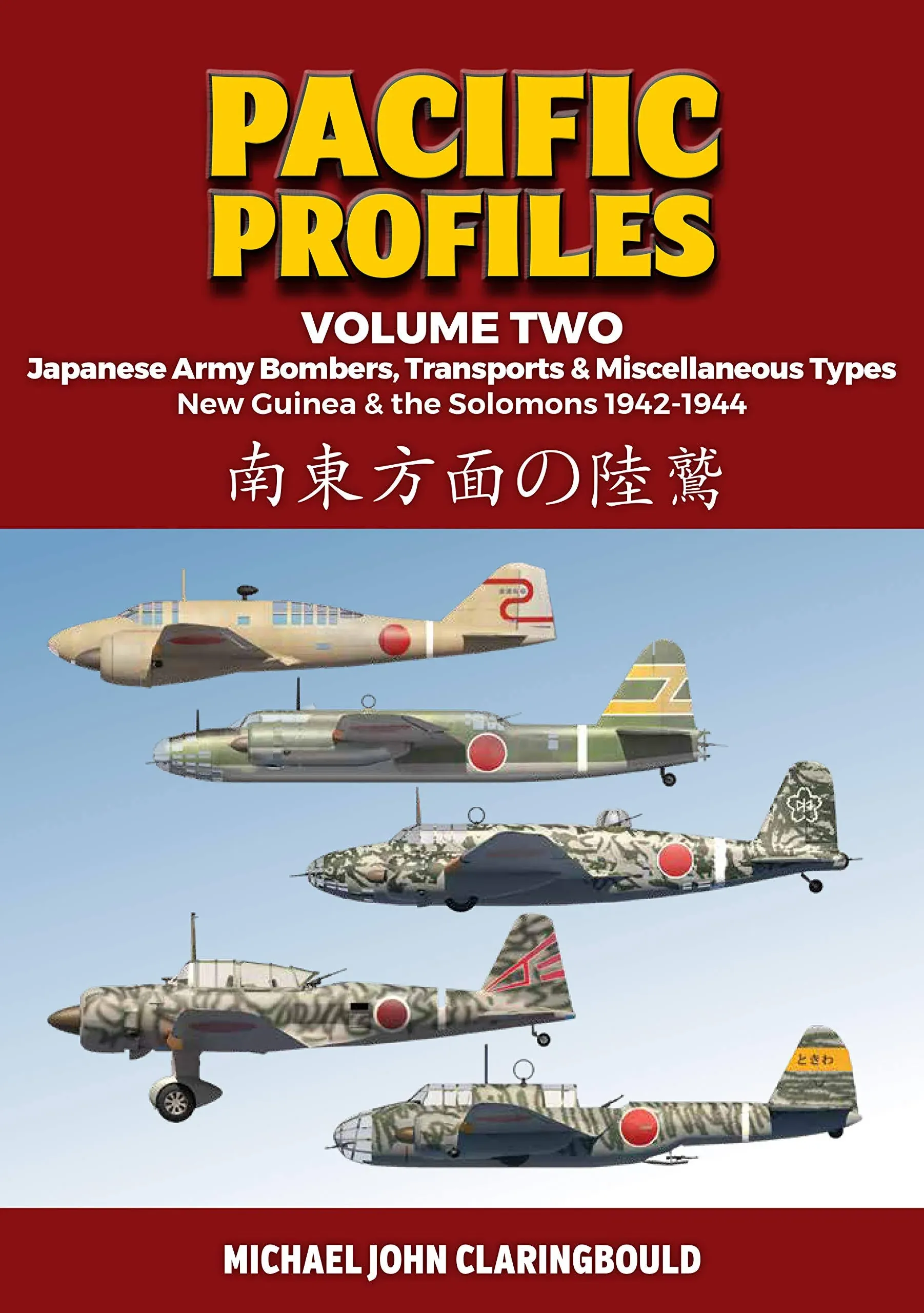 Pacific Profiles - Volume Two By Michael Claringbould