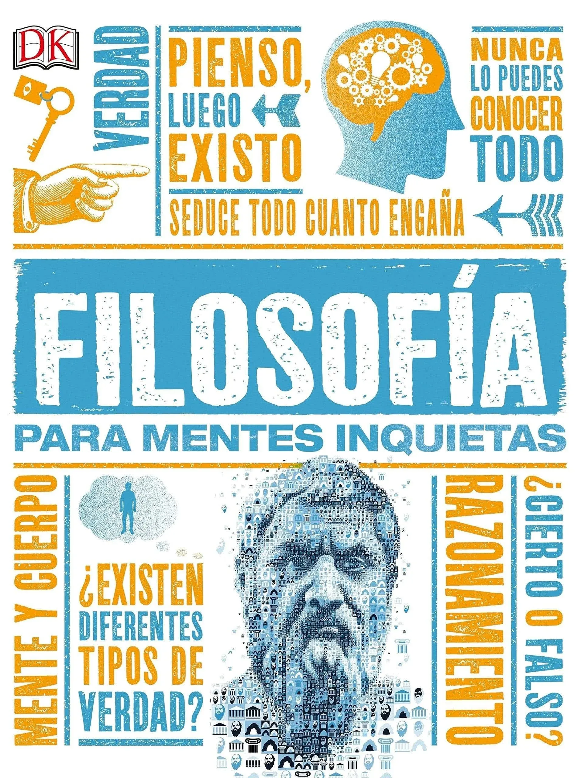 Filosofia para mentes inquietas / Philosophy for Restless Minds, Hardcover by...