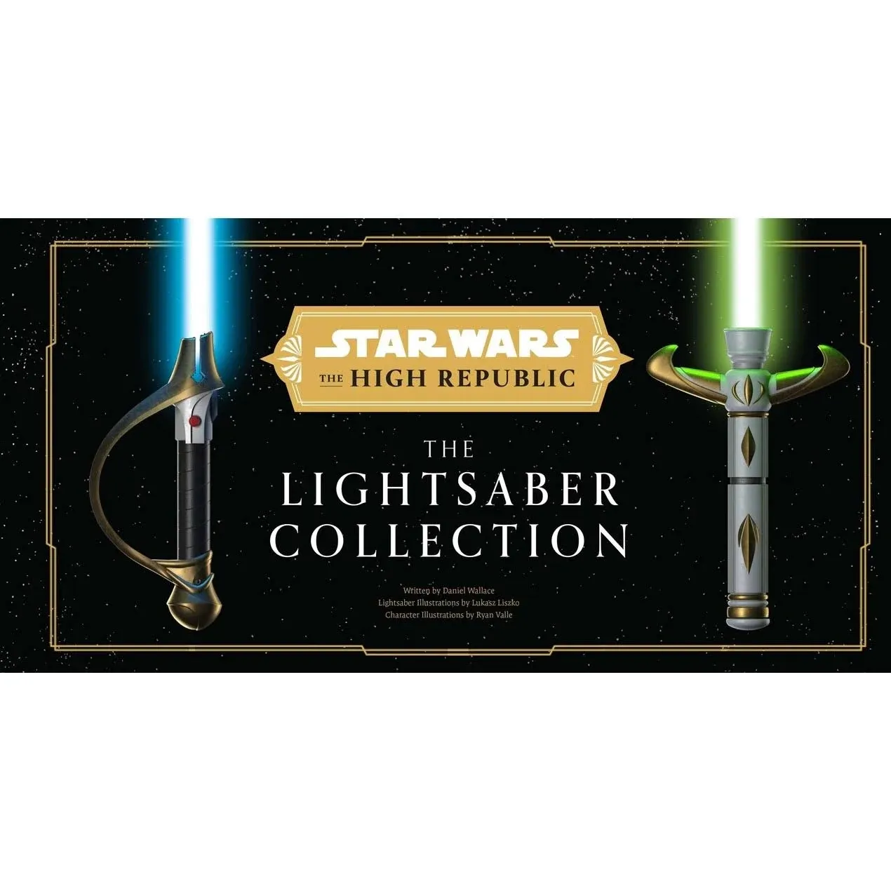 Star Wars: The High Republic: The Lightsaber Collection [Book]