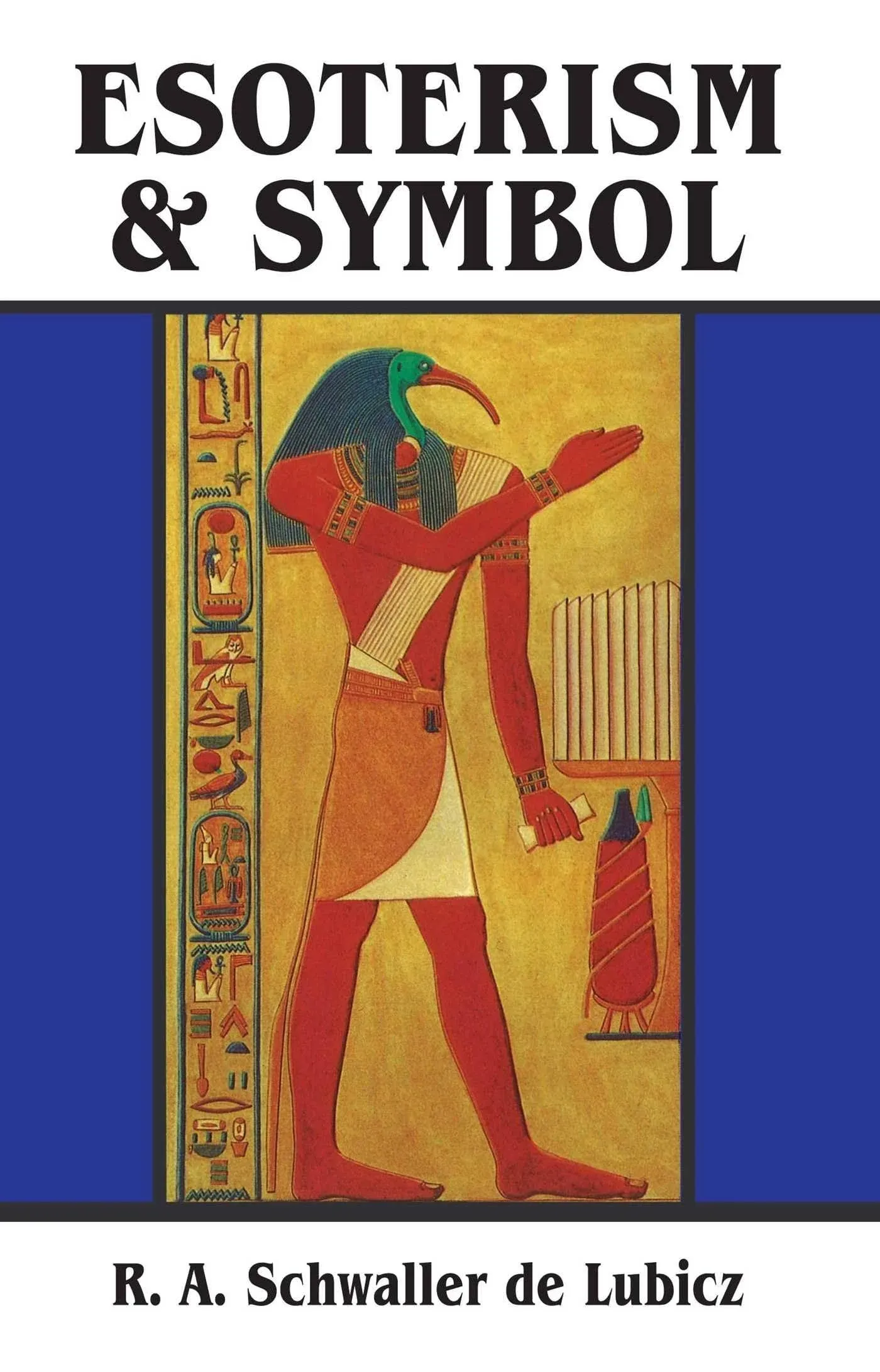 Esoterism and Symbol [Book]