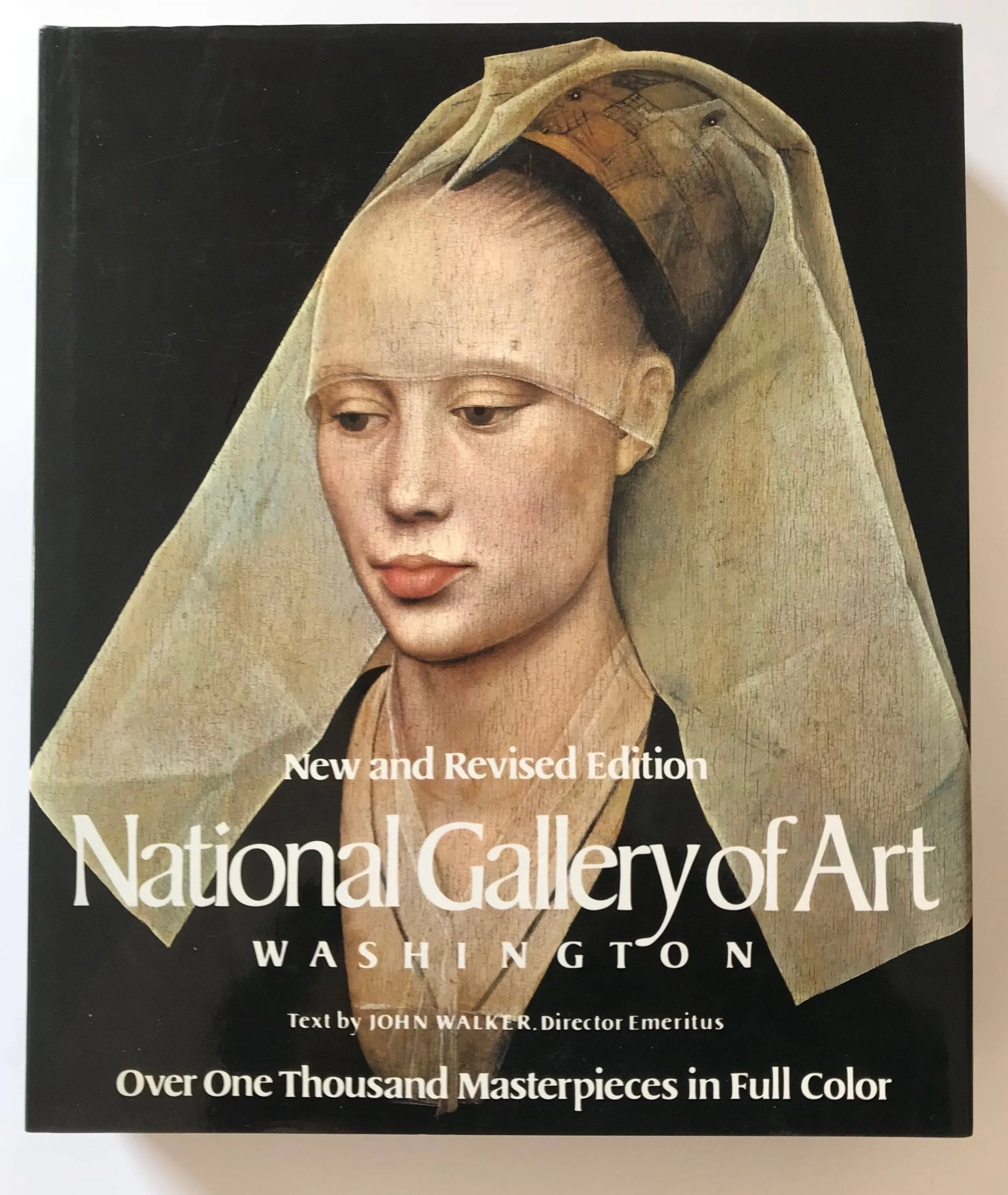 National Gallery of Art : Washington Hardcover John Walker