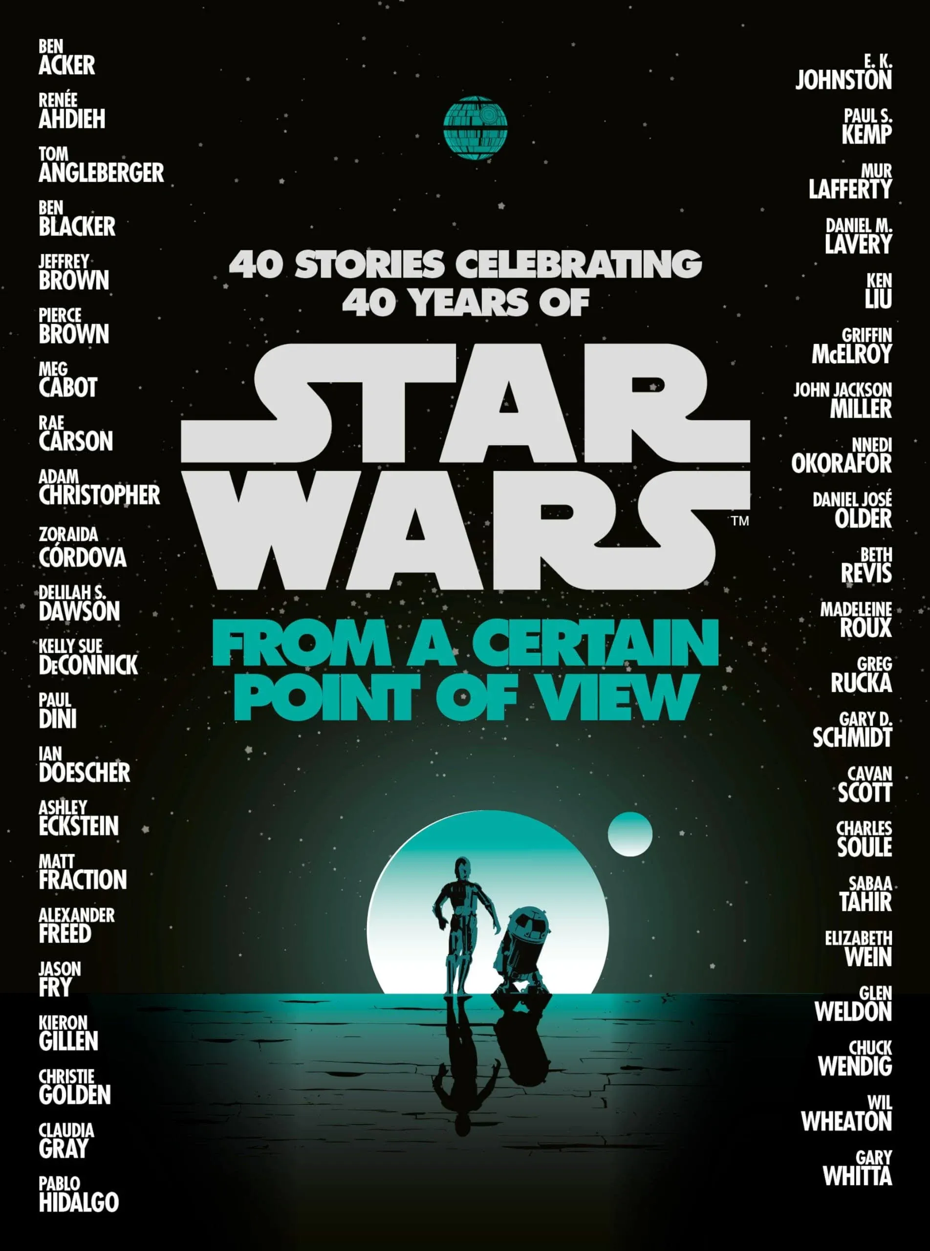 Star Wars: From a Certain Point of View [Book]