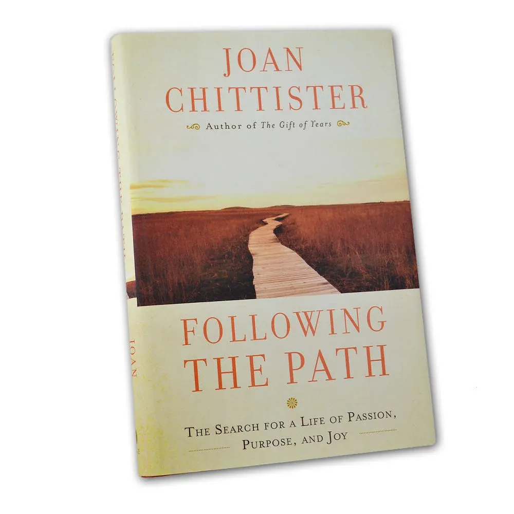 Following the Path: The Search for a Life of Passion, Purpose, and Joy by  Joan Chittister - Hardcover - 2012-04-17 - from Your Online Bookstore (SKU: 030795398X-3-19834000)