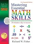 Mastering Essential Math Skills: 20 Minutes a Day to Success, Book 2: Middle Grades/High School 