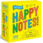 2024 Instant Happy Notes Boxed Calendar: 365 Reminders to Smile and Shine! (Daily Motivational Desk Gift) (Inspire Instant Happiness Calendars & Gifts)